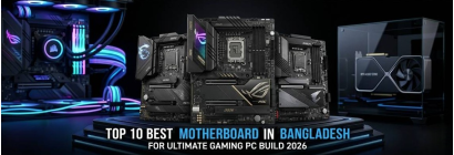 Top 10 Best Motherboard in Bangladesh for Ultimate Gaming PC Build 2026